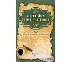 Modern Dönem İslam Ülkeleri Tarihi - Kolektif - Beka Yayınları