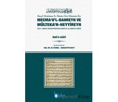 Mecmaul Bahreyn ve Mültekan Neyyireyn - Sebahattin Kesti - Beka Yayınları