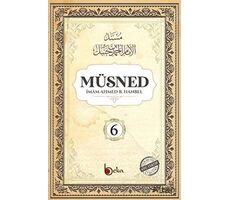 Müsned (6. Cilt - Arapça Metinsiz) - İmam Ahmed B. Hanbel - Beka Yayınları