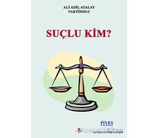 Suçlu Kim? - Ali Adil Atalay Vaktidolu - Can Yayınları (Ali Adil Atalay)