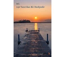 Aşk Tanrı’dan Bir Hediyedir - M. G. - Cinius Yayınları