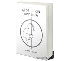 Çizgilerin Ardında - Çınar Şahenk - Cinius Yayınları