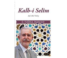 Kalb-i Selim - Ömer Tuğrul İnançer - Sufi Kitap