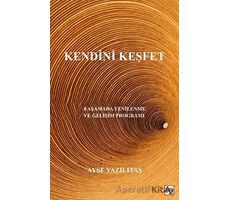 Kendini Keşfet - Ayşe Yazılıtaş - Az Kitap