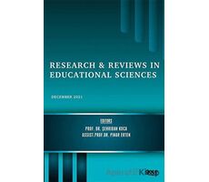 Research and Reviews in Educational Sciences - December 2021 - Şehriban Koca - Gece Kitaplığı