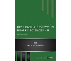Research and Reviews in Health Sciences 2 - December 2021 - Cem Evereklioğlu - Gece Kitaplığı