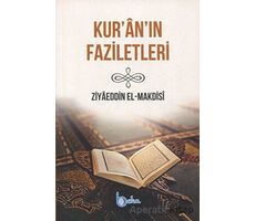 Kur’an’ın Faziletleri - Ziyaeddin El-Maksidi - Beka Yayınları
