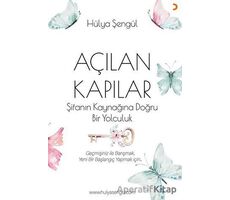 Açılan Kapılar - Hülya Şengül - Cinius Yayınları