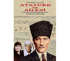 Atatürk ve Ailesi - Mehmet Ali Öz - Cinius Yayınları