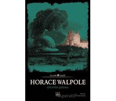 Otranto Şatosu - Horace Walpole - İthaki Yayınları