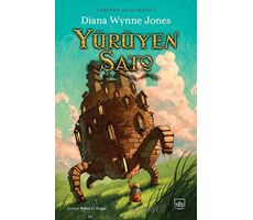 Yürüyen Şato - Yürüyen Şato Serisi 1 - Diana Wynne Jones - İthaki Yayınları