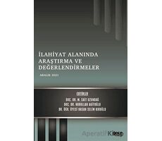 İlahiyat Alanında Araştırma ve Değerlendirmeler - Aralık 2021 - Nurullah Agitoğlu - Gece Kitaplığı