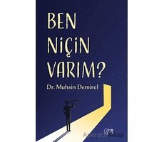 Ben Niçin Varım? - Muhsin Demirel - Nida Yayıncılık