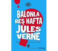 Balonla Beş Hafta - Jules Verne - Ema Genç