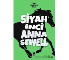 Siyah İnci - Anna Sewell - Ema Genç