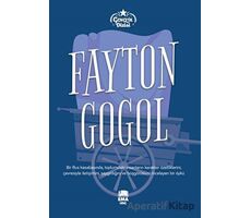 Fayton - Nikolay Vasilyeviç Gogol - Ema Genç