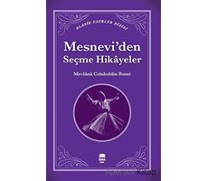 Mesneviden Seçme Hikayeler - Mevlana Celaleddin-i Rumi - Ema Genç