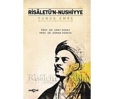 Yunus Emre - Risaletü’n - Nushıyye - Osman Horata - Akçağ Yayınları