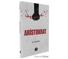 Aristokrat - Ali Kurtoğlu - Elpis Yayınları