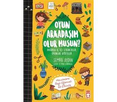 Oyun Arkadaşım Olur Musun? - Semra Aydın - Timaş Çocuk