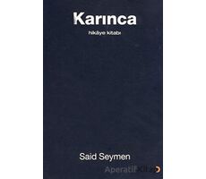 Karınca - Said Seymen - Cinius Yayınları