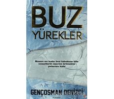 Buz Yürekler - Gençosman Denizci - Cinius Yayınları