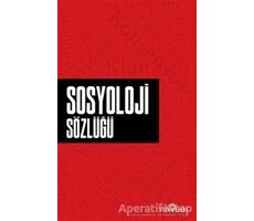 Sosyoloji Sözlüğü - Ahmet Murat Seyrek - Yediveren Yayınları