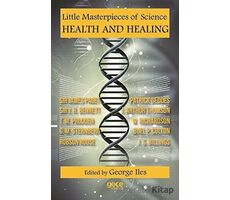 Little Masterpieces of Science Health And Healing - George Iles - Gece Kitaplığı