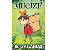 Mucize - Esra Aslantaş - Cinius Yayınları