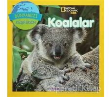 Koalalar - Dünyamızı Keşfedin - Jill Esbaum - Beta Kids