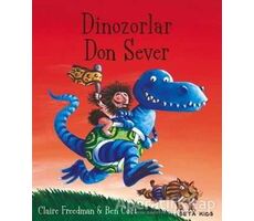 Dinozorlar Don Sever - Claire Freedman - Beta Kids