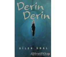 Derin Derin - Dilek Ünal - Cinius Yayınları