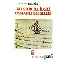 Alevilik ile İlgili Osmanlı Belgeleri - Baki Öz - Can Yayınları (Ali Adil Atalay)