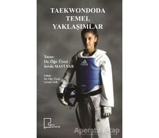 Taekwondoda Temel Yaklaşımlar - Sevde Mavi Var - Gece Kitaplığı