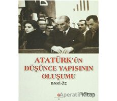 Atatürk’ün Düşünce Yapısının Oluşumu - Baki Öz - Can Yayınları (Ali Adil Atalay)