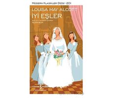 İyi Eşler - Louisa May Alcott - İş Bankası Kültür Yayınları