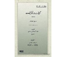 Kenarda Kalmış (Osmanlıca) - Halit Ziya Uşaklıgil - Gece Kitaplığı