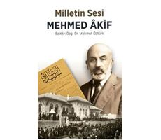 Milletin Sesi Mehmet Akif - Mahmut Öztürk - Nida Yayınları