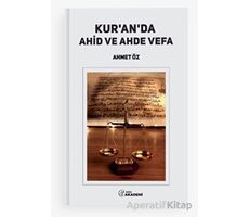 Kur’an’da Ahid ve Ahde Vefa - Ahmet Öz - Nida Yayıncılık