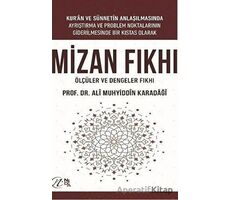 Mizan Fıkhı - Ölçüler ve Dengeler Fıkhı - Ali Muhyiddin el-Karadaği - Nida Yayınları