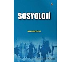 Sosyoloji - Bünyamin Ercan - Cinius Yayınları