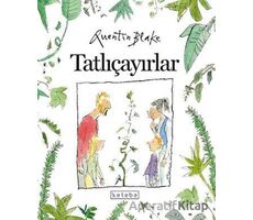 Tatlıçayırlar - Quentin Blake - Ketebe Çocuk