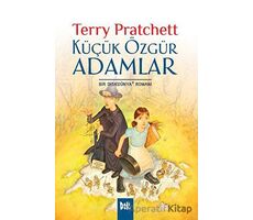 Disk Dünya 30: Küçük Özgür Adamlar - Terry Pratchett - Delidolu