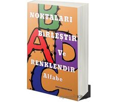 Noktaları Birleştir ve Renklendir: Alfabe - Ayla Karaduman - Cinius Yayınları