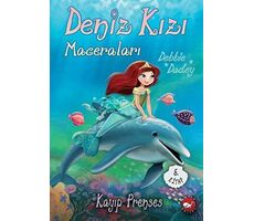 Deniz Kızı Maceraları 5. Kitap Kayıp Prenses - Debbie Dadey - Beyaz Balina Yayınları