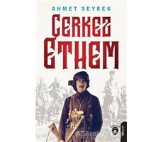Çerkez Ethem - Ahmet Seyrek - Dorlion Yayınları
