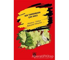 Der Tannenbaum - Çam Ağacı - Hans Christian Andersen - Dorlion Yayınları