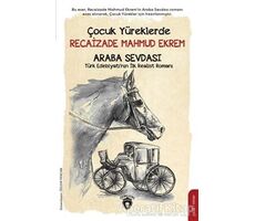 Çocuk Yüreklerde Recaizade Mahmut Ekrem - Araba Sevdası - Recaizade Mahmut Ekrem - Dorlion Yayınları