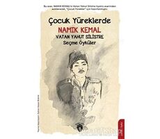 Çocuk Yüreklerde Namık Kemal - Vatan Yahut Silistre - Namık Kemal - Dorlion Yayınları