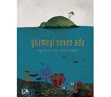 Yüzmeyi Seven Ada - Ezgi Ünsal Araz - Nesin Yayınevi